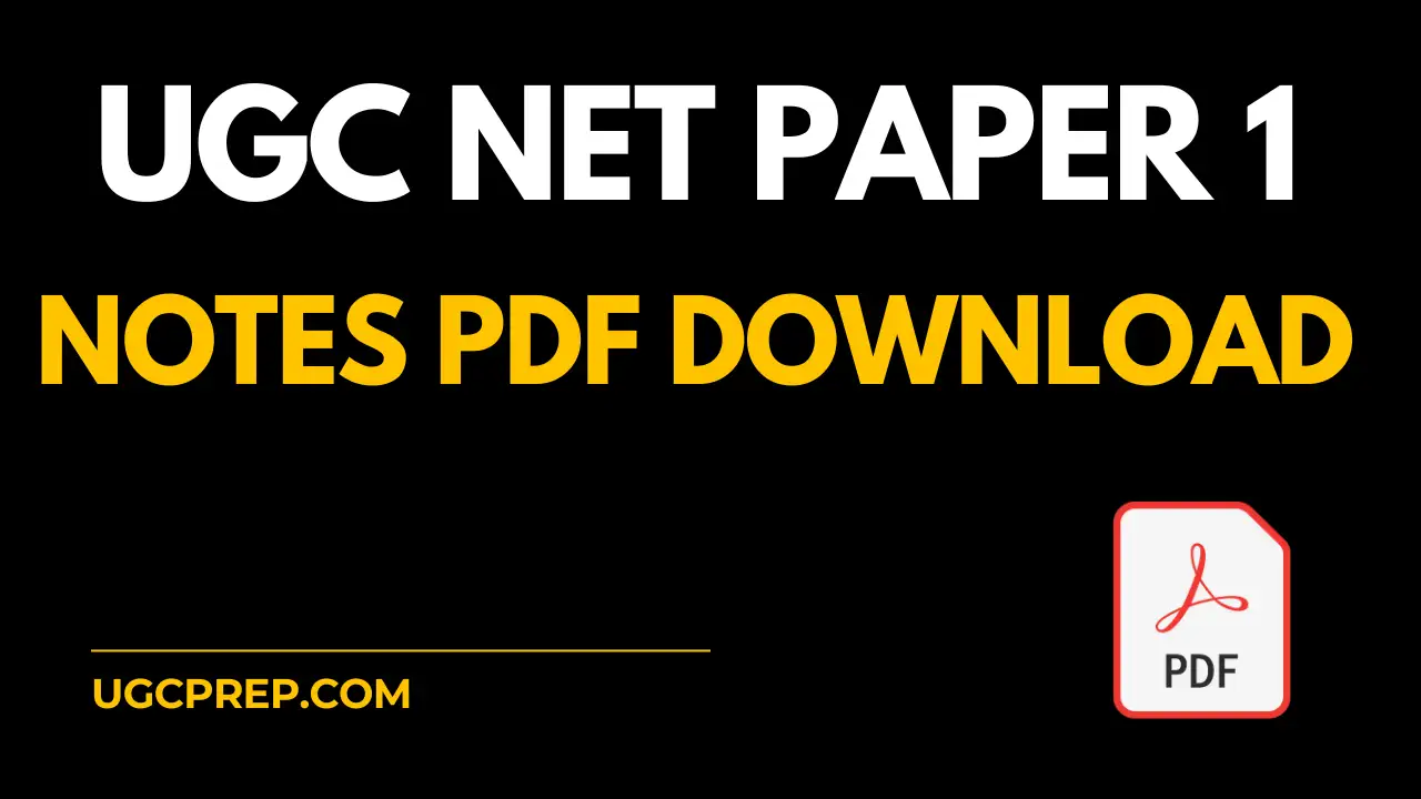 UGC NET PAPER 1 Notes PDF Download